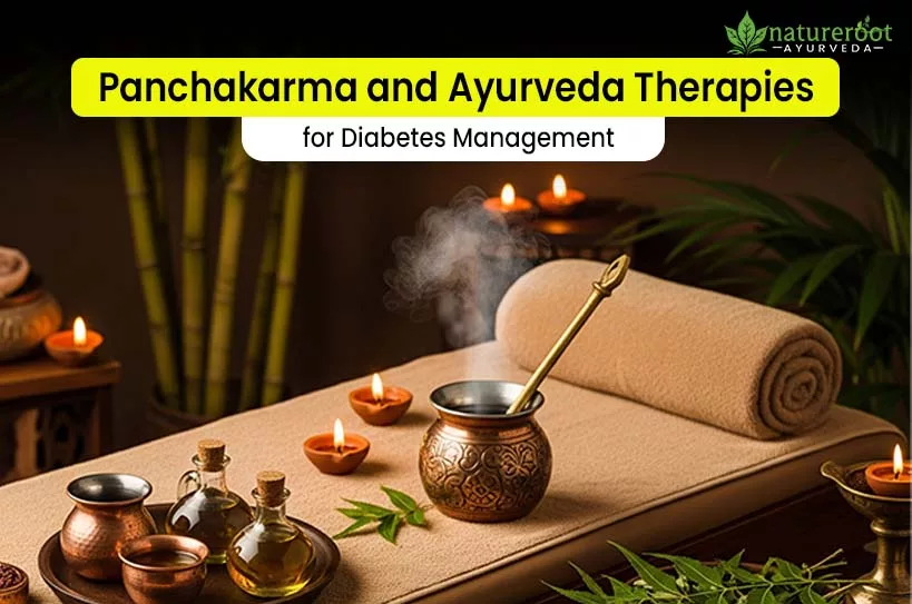 Panchakarma and Ayurveda Therapies for Diabetes Management